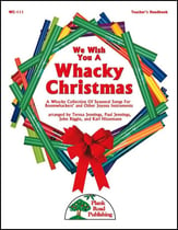 We Wish You a Whacky Christmas Reproducible Book & CD